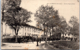 33 LA REOLE - L'école D'agriculture  - Sonstige & Ohne Zuordnung