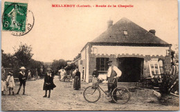 45 MELLEROY - Route De La Chapelle. - Autres & Non Classés