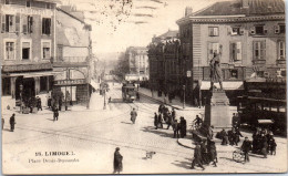 87 LIMOGES - Place Denis Dussoubs  - Limoges