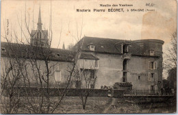 02 BRAISNE - Moulin Des Vantaux, Monoterie BECRET  - Autres & Non Classés