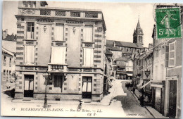 52 BOURBONNE LES BAINS - La Rue Des Bains  - Bourbonne Les Bains