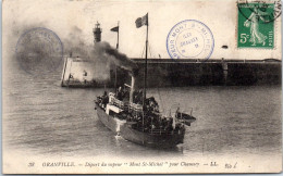 50 GRANVILLE - Depart Du Vapeur Pour Chaussey  - Granville