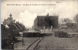 59 WATTEN - La Rue De La Gare Et L'usine Vandermet  - Andere & Zonder Classificatie