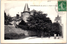 28 OYSONVILLE - L'eglise Et Le Chateau. - Autres & Non Classés