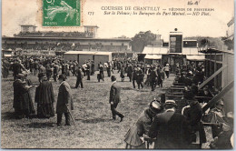 60 CHANTILLY - Les Courses, Baraques Du Pari Mutuel  - Chantilly