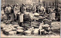 62 BOULOGNE SUR MER - Le Debarquement Et Tri Du Poisson  - Boulogne Sur Mer