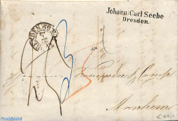 Germany, Empire 1852 Folding Letter From Dresden To Arnhem (NL), Various Traject Postmarks On Backside, Postal History - Precursores