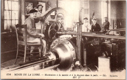 42 Mine De La Loire  - Machinistes A Montee & Descente Du Puits - Autres & Non Classés