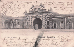 ANTWERPEN - ANVERS -  Souvenir D'Anvers - Porte De Malines - 1900 - Antwerpen