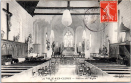 41 LA VILLE AUX CLERCS - Interieur De L'eglise.  - Altri & Non Classificati