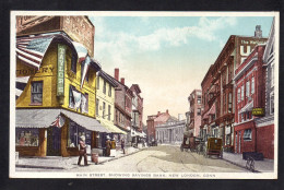 ETATS UNIS - NEW LONDON - Main Street - Showing Saving Bank - Other & Unclassified