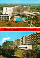 73241808 Porec Hotel Materada Porec - Kroatien