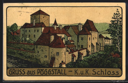 Steindruck-AK Pöggstall, K. U. K. Schloss  - Altri & Non Classificati