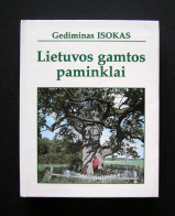 Lithuanian Book / Lietuvos Gamtos Paminklai By Isokas 1995 - Cultura