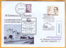 2010 Moldova Bessarabia Special Envelope Eminescu In Chisinau 1885, Locomotive, Train Station, Train Movement - Moldawien (Moldau)