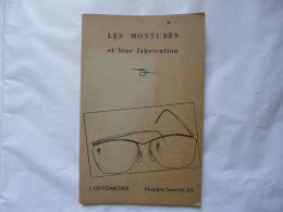 LES MONTURES ET LEUR FABRICATION 1959 - Bricolage / Technique