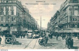 13 MARSEILLE RUE CANNEBIERE - Canebière, Stadscentrum