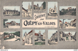 60 SOUVENIR DE CREPY EN VALOIS VUES MULTIPLES - Crepy En Valois