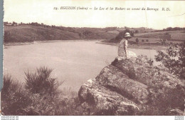 36 EGUZON LE LAC ET LES ROCHERS EN AMONT DU BARRAGE - Other & Unclassified