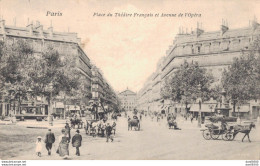 75 PARIS PLACE DU THEATRE FRANCAIS ET AVENUE DE L'OPERA - Squares