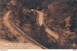 63 UN TOURNANT DANGEREUX DANS LES LACETS DE LA ROUTE DE LA CADENE - Sonstige & Ohne Zuordnung