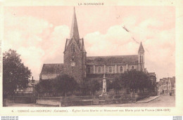 14 CONDE SUR NOIREAU EGLISE SAINT MARTIN ET MONUMENT AUX MORTS POUR LA FRANCE - Altri & Non Classificati