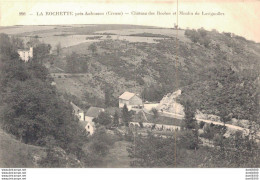 23 LA ROCHETTE PRES AUBUSSON CHATEAU DES ROCHES ET MOULIN DE LAVIGNOLLES - Autres & Non Classés