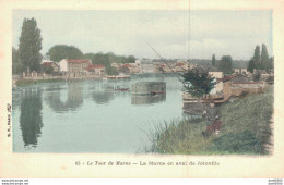 94 LE TOUR DE MARNE LA MARNE EN AVAL DE JOINVILLE - Altri & Non Classificati