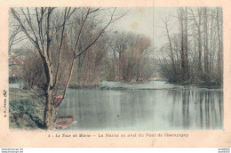 94 LE TOUR DE MARNE LA MARNE EN AVAL DU PONT DE CHAMPIGNY - Other & Unclassified