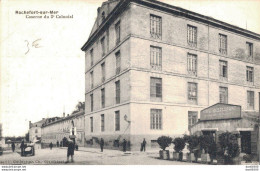 17 ROCHEFORT SUR MER CASERNE DU 3e COLONIAL - Casernas