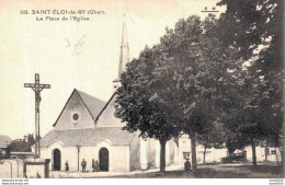 18 SAINT ELOI DE GY LA PLACE DE L'EGLISE - Otros & Sin Clasificación