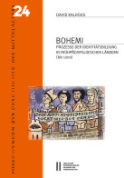 Bohemi. Prozesse Der Identitätsbildung In Frühpremyslidischen Ländern (bis 1200) - Otros & Sin Clasificación