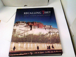 Recalling Tibet - Azië & Nabije Oosten