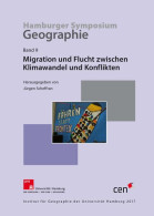 Migration Und Flucht Zwischen Klimawandel Und Konflikten - Sonstige & Ohne Zuordnung