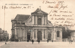 FRANCE - La Rochelle - Cathédrale - Carte Postale Ancienne - La Rochelle