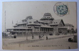 FRANCE - ILLE ET VILAINE - SAINT-MALO - Le Grand Casino Municipal - 1908 - Saint Malo