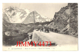 CPA - LE DAUPHINE En 1910 - Route Du Lautaret ( Bien Animée, Attelage ) Glacier De L'Homme - N° 2 - L L - Altri & Non Classificati