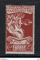 REGNO:  1922  G. MAZZINI  -  25 C. BRUNO  ROSSO  L. -  SASS. 128 - Mint/hinged