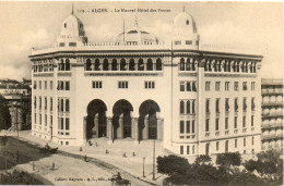 ALGERIE - ALGER - 119 - Le Nouvel Hôtel Des Postes- Collection Régence A. L. édit. Alger (Leroux) - - Alger