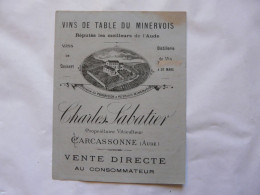 VIEUX PAPIERS - PUBLICITE : VINS DE TABLE DU MINERVOIS - Charles SABATIER - Carcassonne - Publicités