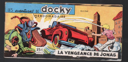 BD  / LES AVENTURES DE DOCKY N°21   1960 La Vengence De Jonas   (PPP47356 / 21) - Andere & Zonder Classificatie