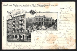 AK Berlin, Hotel U. Restaurant Leipziger Hof, Königgrätzerstrasse 127, Potsdamer-Bahnhof  - Kreuzberg