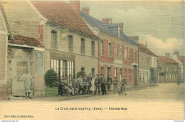 CPA La Croix Saint Leufroy-Grande Rue-Timbre    L1052 - Sonstige & Ohne Zuordnung