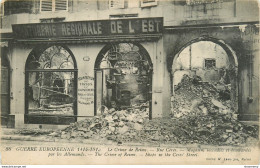 CPA Le Crime De Reims-Rue Cérés-Magasins Incendiés Et Bombardés-Guerre 14-18    L1047 - Reims