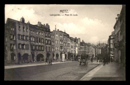 57 - METZ - LUDWIGSPLATZ - Metz