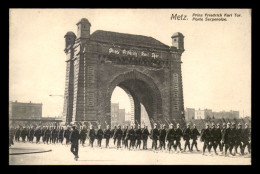 57 - METZ - PORTE SERPENOISE - Metz