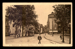 57 - THIONVILLE - PLACE DE LA REPUBLIQUE ET RUE DE PARIS - Thionville