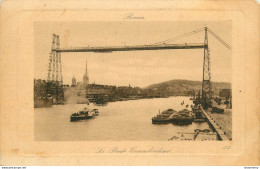 CPA Rouen-Le Pont Transbordeur          L1102 - Rouen