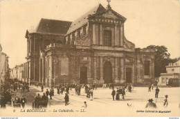 CPA La Rochelle-La Cathédrale      L1235 - La Rochelle