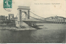 CPA Vue Du Pont Suspendu à Tarascon-Timbre      L1197 - Tarascon